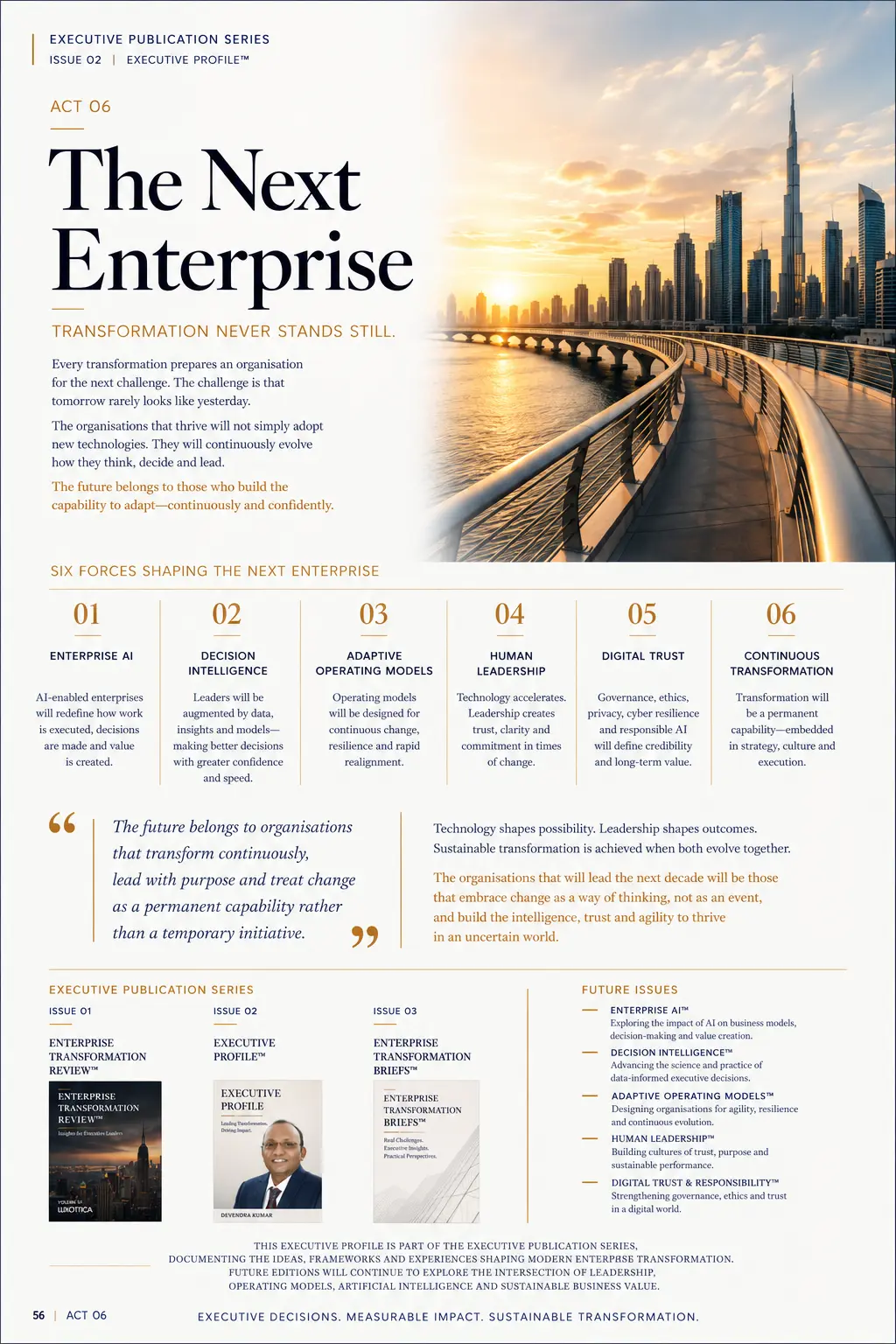 Executive Profile Series 01 Issue 02, Act 06: The Next Enterprise